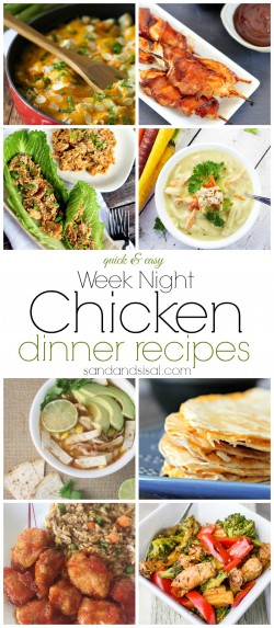 Week Night Chicken Dinner Recipes - Sand and Sisal