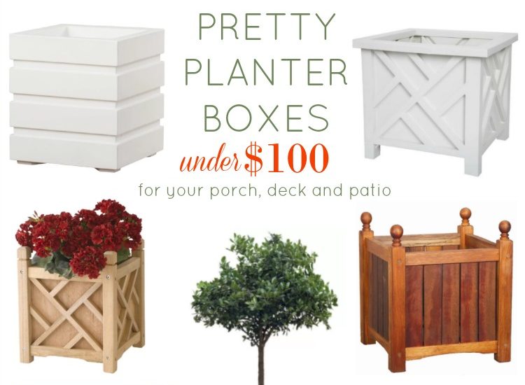 Pretty Planter Boxes Under 100